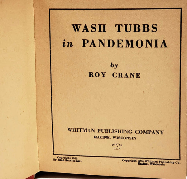 The Big Little Book - Wash Tubbs in Pandemonia #751 Whitman Publishing ~1934